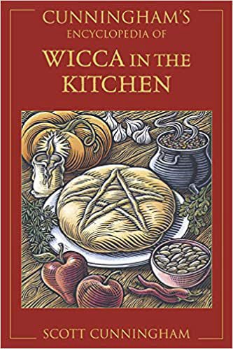 Wicca in the Kitchen by Scott Cunningham.