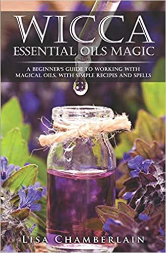 Wicca Essential Oils Magic.